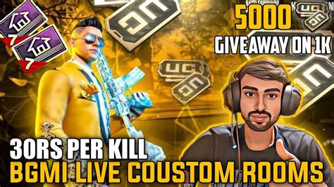 Bgmi Live Custom Rooms 30 Ruppes Per Kill Uc Giveaway Bgmi Custom Room Live Full Bumbam Ajaw