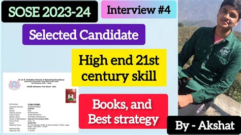 SOSE INTERVIEW CLASS 9 Akshat Sose High End 21st Century Skill Best