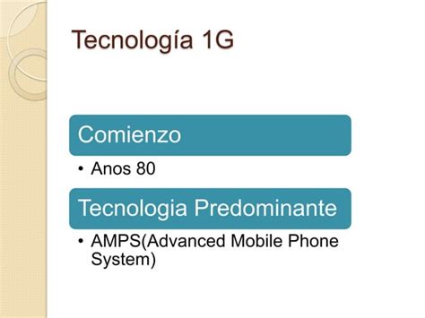 Evolucion De Las Tecnologias Moviles Ppt