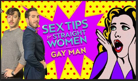 May 13 The Comedy Show Sex Tips For Straight Women From A Gay Man Palm Springs Ca Patch