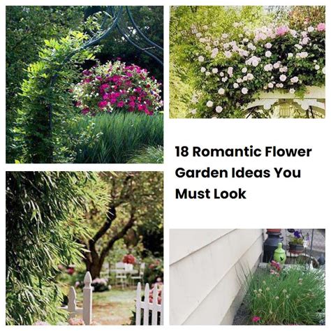 Romantic Flower Garden Ideas You Must Look Sharonsable