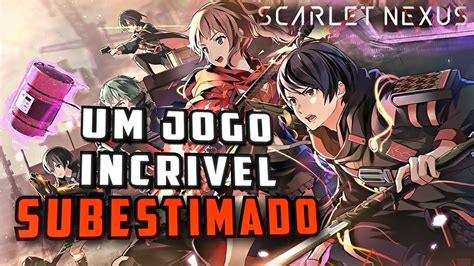 Scarlet Nexus Um Jogo Incr Vel Subestimado An Lise Review Pt Br