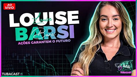 Investindo Para Viver De Renda Louise Barsi Tubacast Youtube