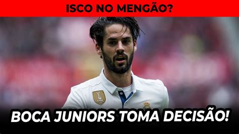 BOCA TOMA DECISÃO SOBRE ROSSI ISCO NO MENGÃO ONDE ASSISTIR O JOGO