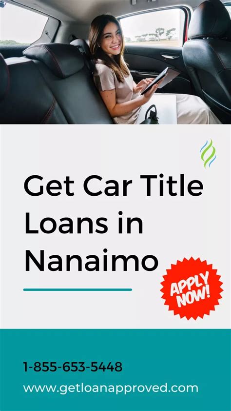 Ppt How Can I Get Car Title Loans In Nanaimo Call 1 855 653 5448