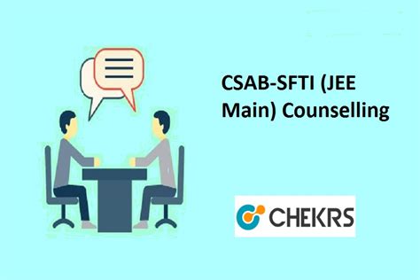 Csab Sfti Jee Main Counselling Schedule Seat Allotment Result