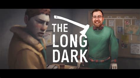 The Long Dark Youtube