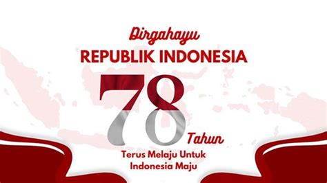 Kumpulan Poster Gambar Pilihan Dirgahayu Hut Ri 17 Agustus Desain Keren Cocok Dibagikan Di