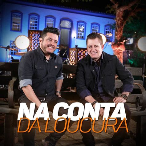 Bruno e Marrone 57 álbuns da Discografia no LETRAS MUS BR