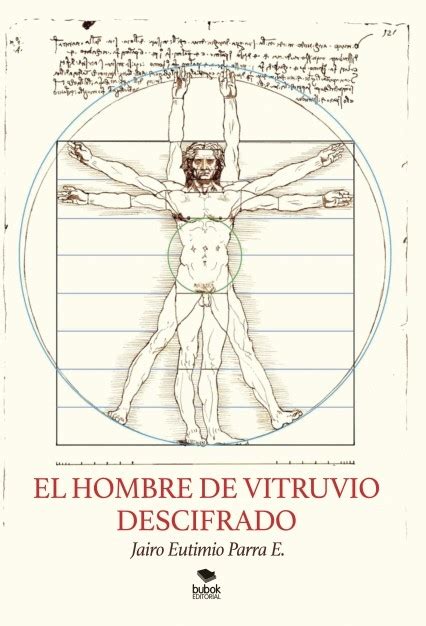 El Hombre De Vitruvio Descifrado Librotea