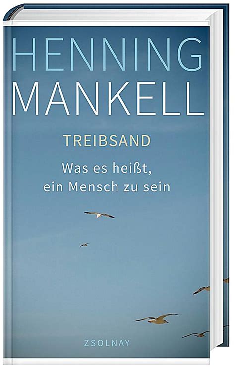 Treibsand Buch Von Henning Mankell Versandkostenfrei Bei Weltbild De