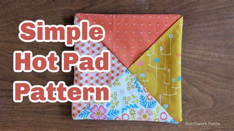30 Minute Simple Hot Pad Pattern Patchwork Posse