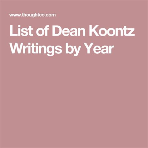 List Of Dean Koontz Writings By Year Dean Koontz Books Knowledge Is