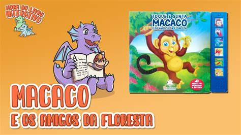 Macaco E Os Amigos Da Floresta Toque E Sinta Sonoro Blu Editora