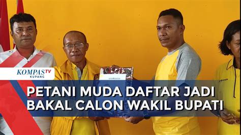 Petani Muda Ini Daftarkan Diri Sebagai Bakal Calon Wakil Bupati YouTube