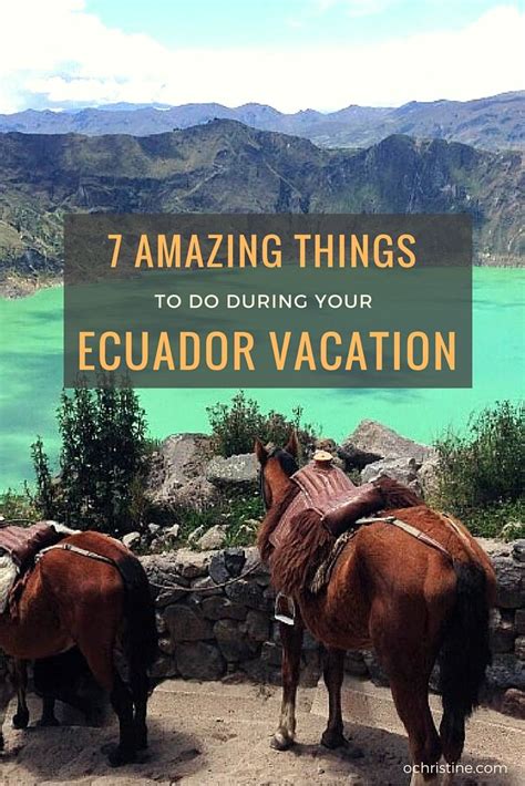 15 Amazing Places To Visit On Your Ecuador Vacation Ecuador Travel