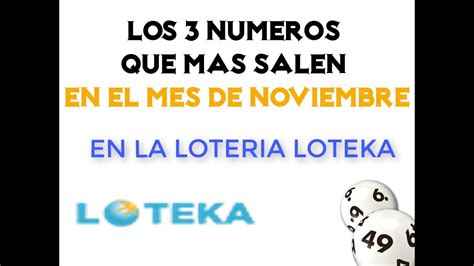 Los 3 Numeros Que Mas Salen En Noviembre En La Loteria Loteka YouTube