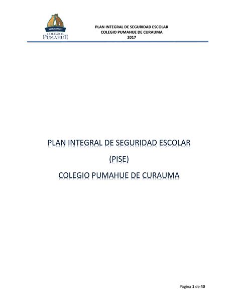 Plan Integral De Seguridad Escolar Cur Final Colegio Pumahue De