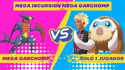 Jugador Solo Contra Mega Garchomp En Pok Mon Go Youtube