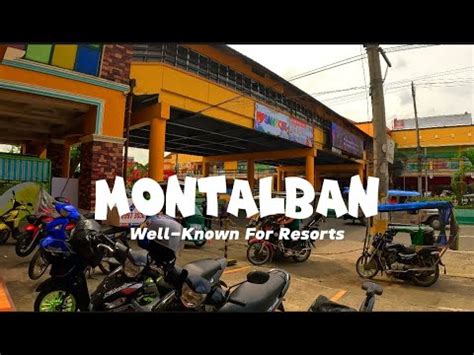 Montalban Rizal Famous Town For Resorts Youtube