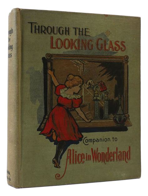 Through The Looking Glass And What Alice Found There The Favorite Library Lewis Carrol