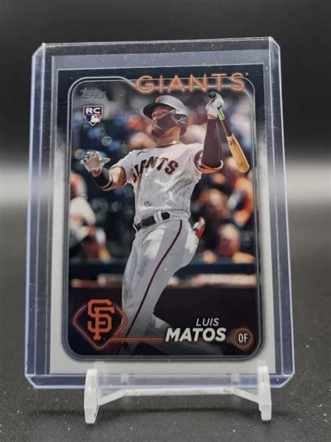 Luis Matos Rookie Rc Topps Series Base San Francisco Giants