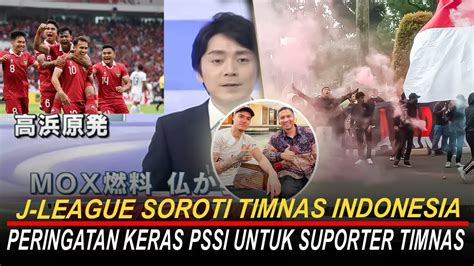 Indonesia Vs Vietnam Pssi Tak Mau Kecolongan Media Jepang Sorot