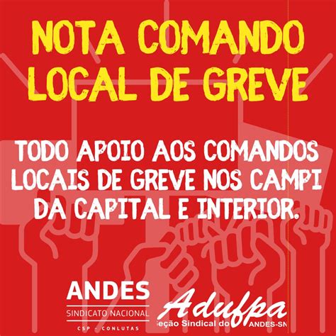 Nota Comando Local De Greve Clg Adufpa Adufpa