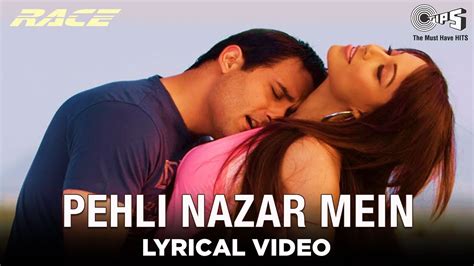 Pehli Nazar Mein Lyrical Video Atif Aslam Saif A Khan Bipasha B