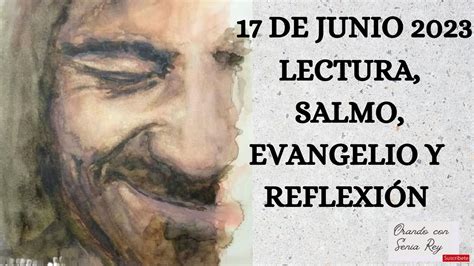 De Junio Lectura Salmo Evangelio Y Reflexi N De La Misa