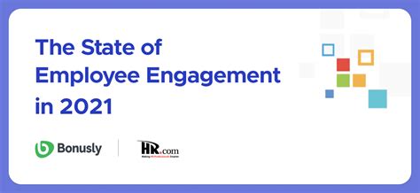 The State Of Employee Engagement In 2021 4 Key Takeaways