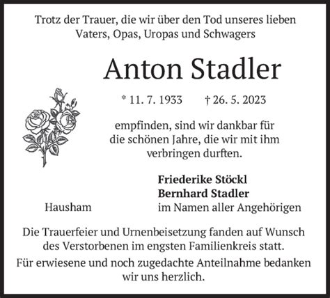 Traueranzeigen Von Anton Stadler Trauer Merkur De