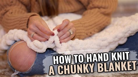 Easy Chunky Knit Blanket For Beginners Youtube