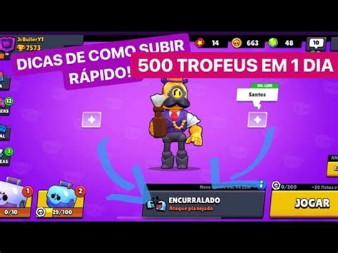 MEU PRIMEIRO BRAWLER 500 TROFEUS DICAS DE COMO SUBIR RÁPIDO