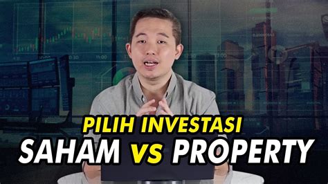 Pilih Investasi Saham VS Property Rivan Kurniawan