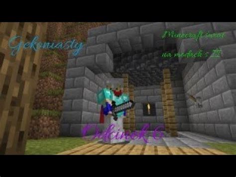 Minecraft Wiat Gekona Na Modach Ii Ja Chc Wind Youtube