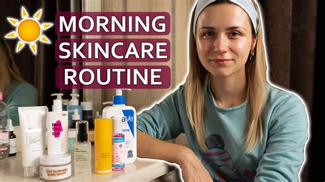 Morning Skincare Routine Youtube