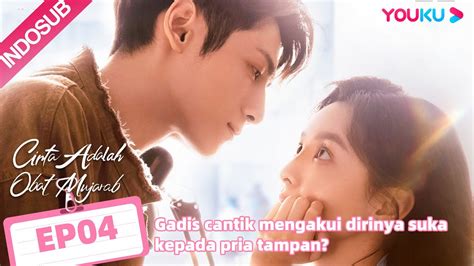 Cinta Adalah Obat Mujarab Love Is Panacea Ep Part Highlight