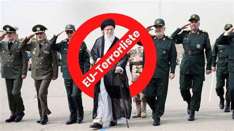 Iran Revolutionsgarden Auf EU Terrorliste Innn It E V