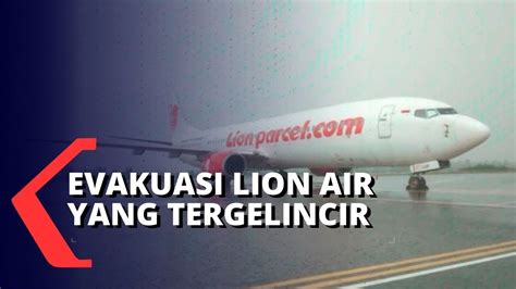 Tergelincir Keluar Landasan Pacu Pesawat Lion Air Akhirnya Berhasil