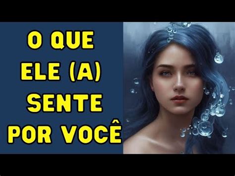 O que você acha que ele a sente por você X O que ele a sente de