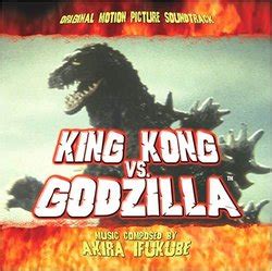 King Kong vs. Godzilla Soundtrack (1963)