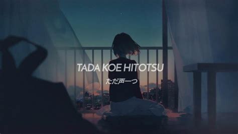 Rokudenashi Tada Koe Hitotsu Cover Lirik Lagu Youtube