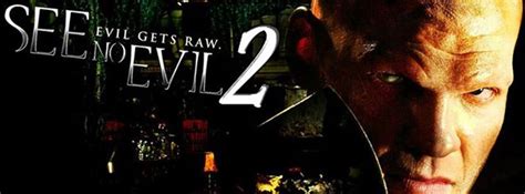 See No Evil 2