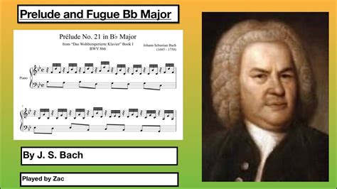 Prelude And Fugue No 21 In B Flat Major BWV 866 WTC Book 1 YouTube