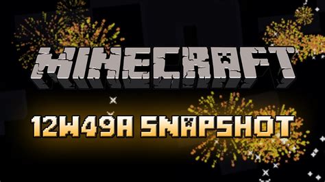 Minecraft 12w49a Snapshot YouTube