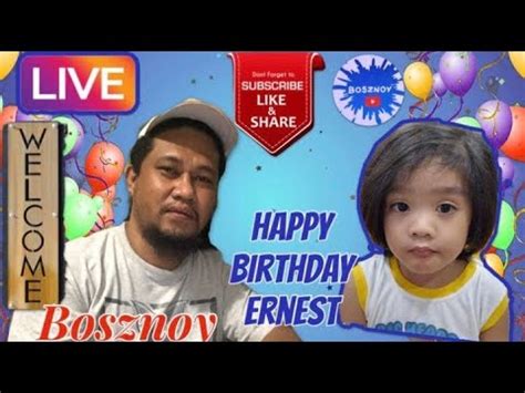 Happy Birthday Ernest Love You Youtube