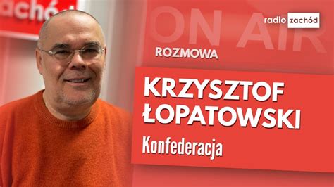 Poranny Go Krzysztof Opatowski Konfederacja Youtube