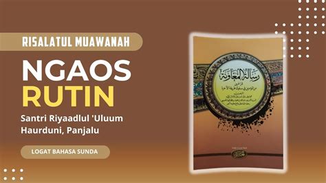 Logat Bahasa Sunda Kitab Risalatul Muawanah Ngaos Santri Haurduni