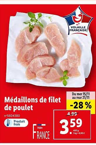 Promo Médaillons De Filet De Poulet chez Lidl iCatalogue fr